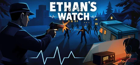 末世+护妻？这设定我直接好家伙！《Ethan’s Watch》Steam开卖