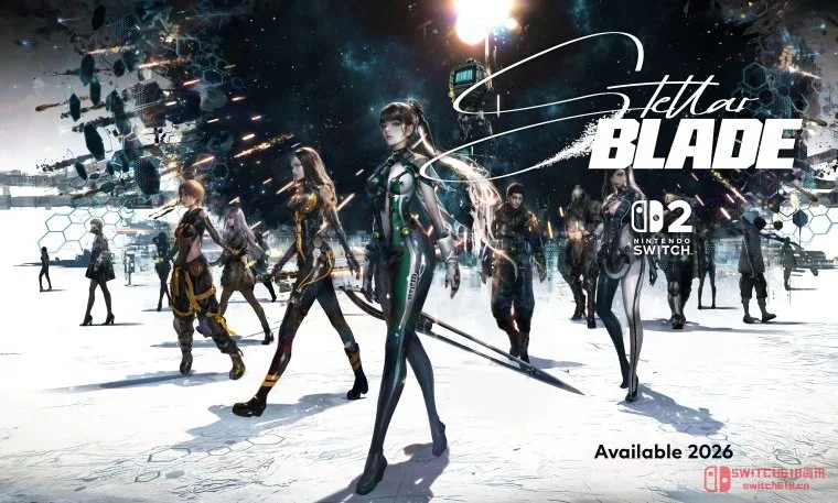 我去!《剑星》官宣登陆Switch2,Shift Up新海报简直让人顶不住 我去!《剑星》官宣登陆Switch2,Shift Up新海报简直让人顶不住